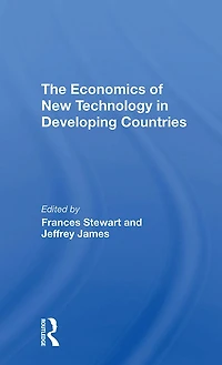 The Economics Of New Technology Developing Countries