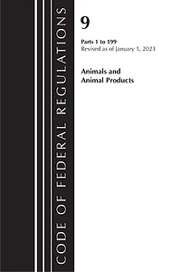 Code of Federal Regulations, Title 09 Animals and Animal Products 1-199, Revised as January 1, 2022 PT2