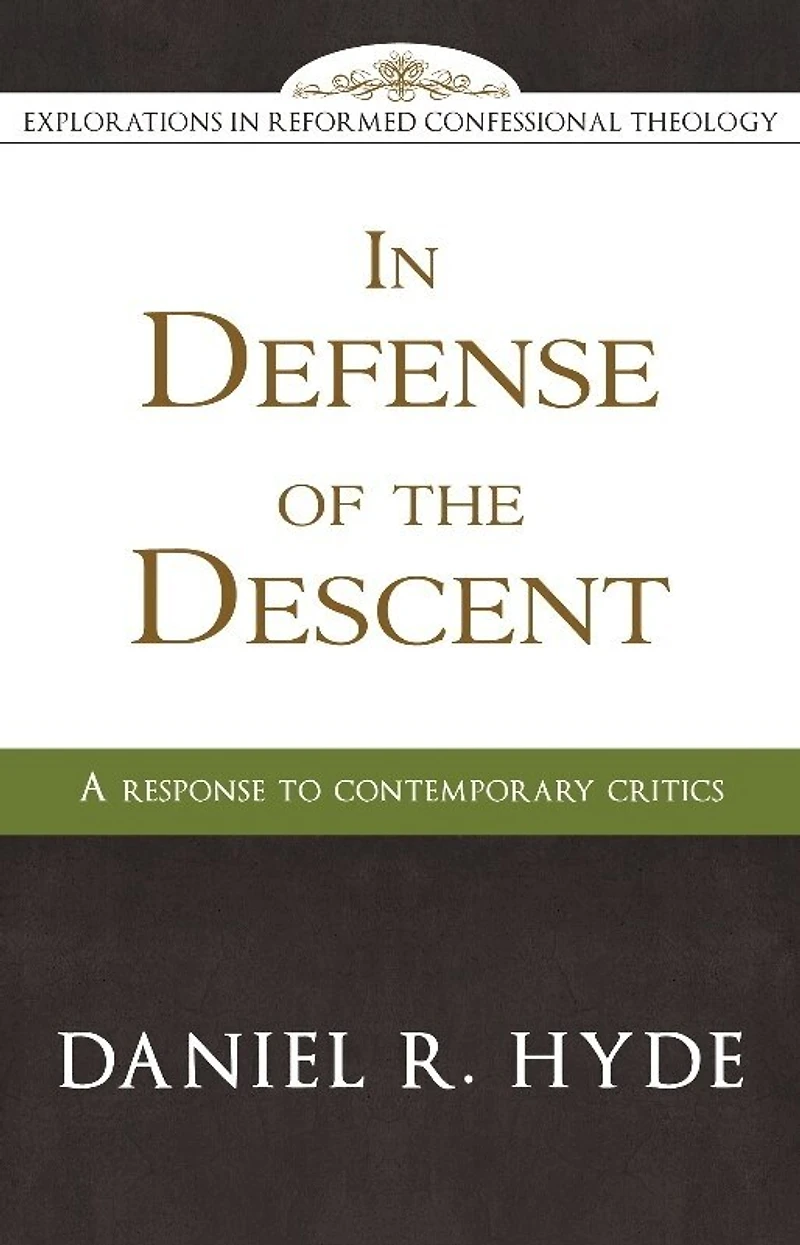 Defense of the Descent: A Response to Contemporary Critics