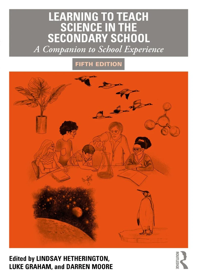 Learning to Teach Science the Secondary School: A companion school experience