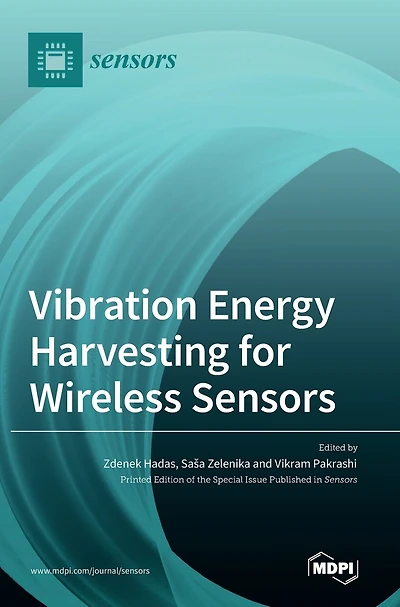 Vibration Energy Harvesting for Wireless Sensors
