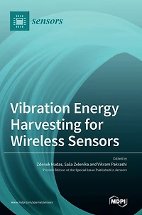 Vibration Energy Harvesting for Wireless Sensors
