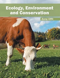 Ecology, Environment And Conservation