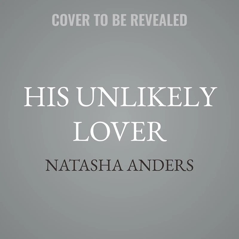 His Unlikely Lover