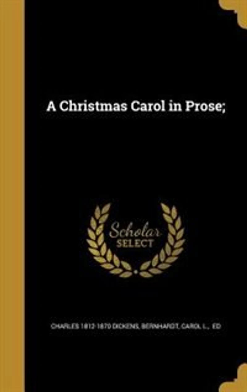 A Christmas Carol in Prose