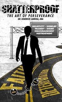 Shatterproof: The Art of Perseverance