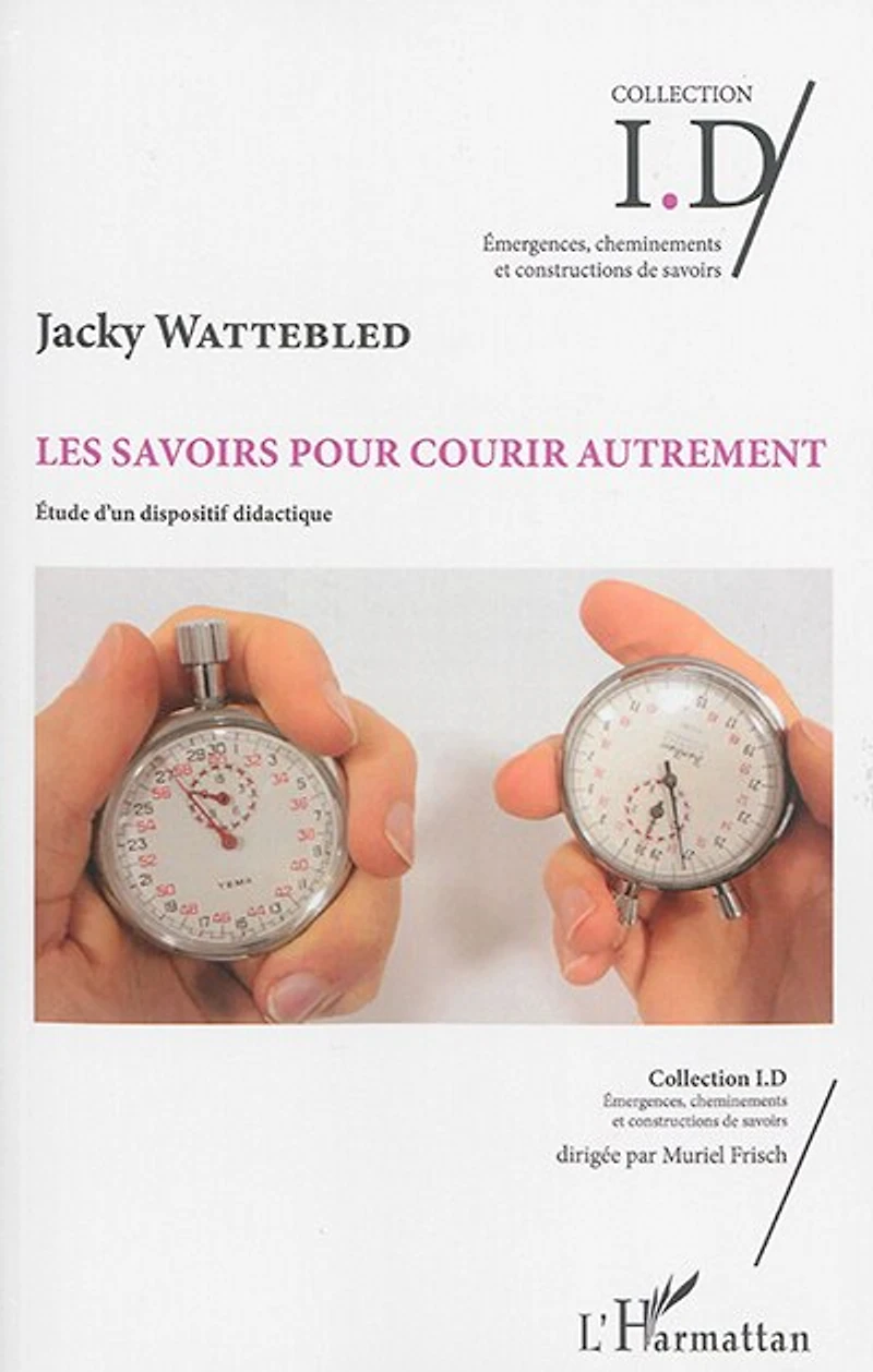 Les Savoirs Pour Courir Autrement