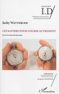 Les Savoirs Pour Courir Autrement