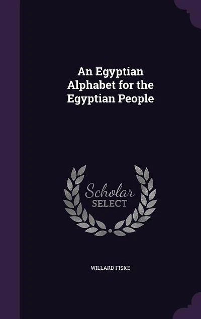 An Egyptian Alphabet for the Egyptian People