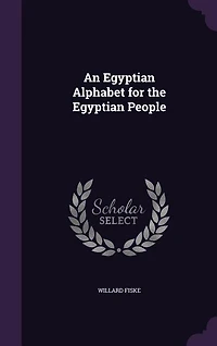 An Egyptian Alphabet for the Egyptian People