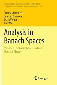 Analysis Banach Spaces: Volume II: Probabilistic Methods and Operator Theory