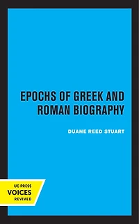 Epochs Of Greek And Roman Biography