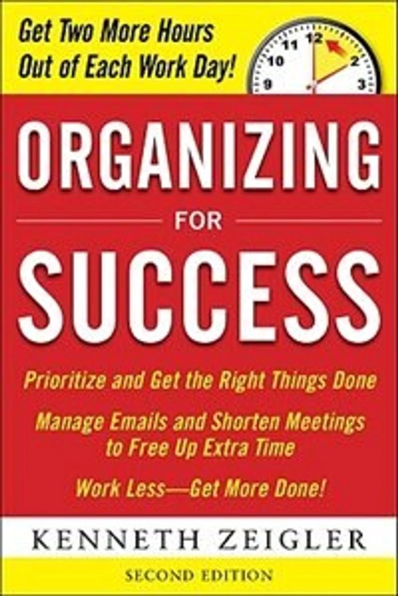 Organizing for Success, Second Edition