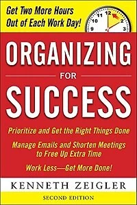 Organizing for Success, Second Edition