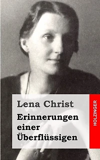 Erinnerungen einer Überflüssigen