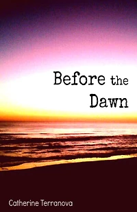 Before the Dawn