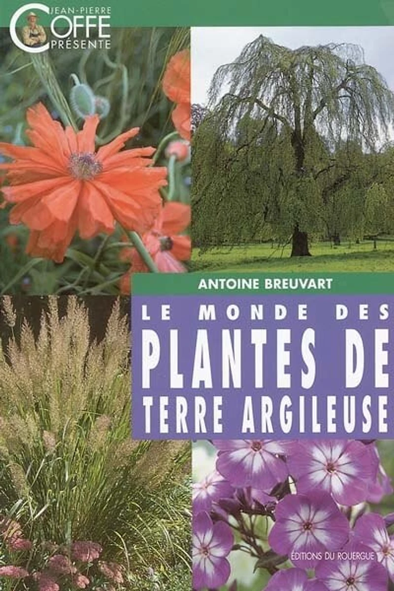 Le monde des plantes de terre argileuse