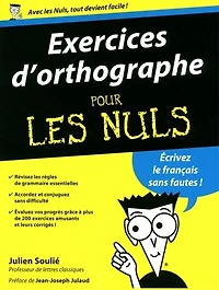 Exercices d'orthographe pour les nuls
