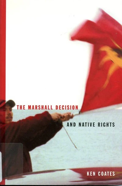 the Marshall Decision and Native Rights: Mi'kmaq Rights Maritimes