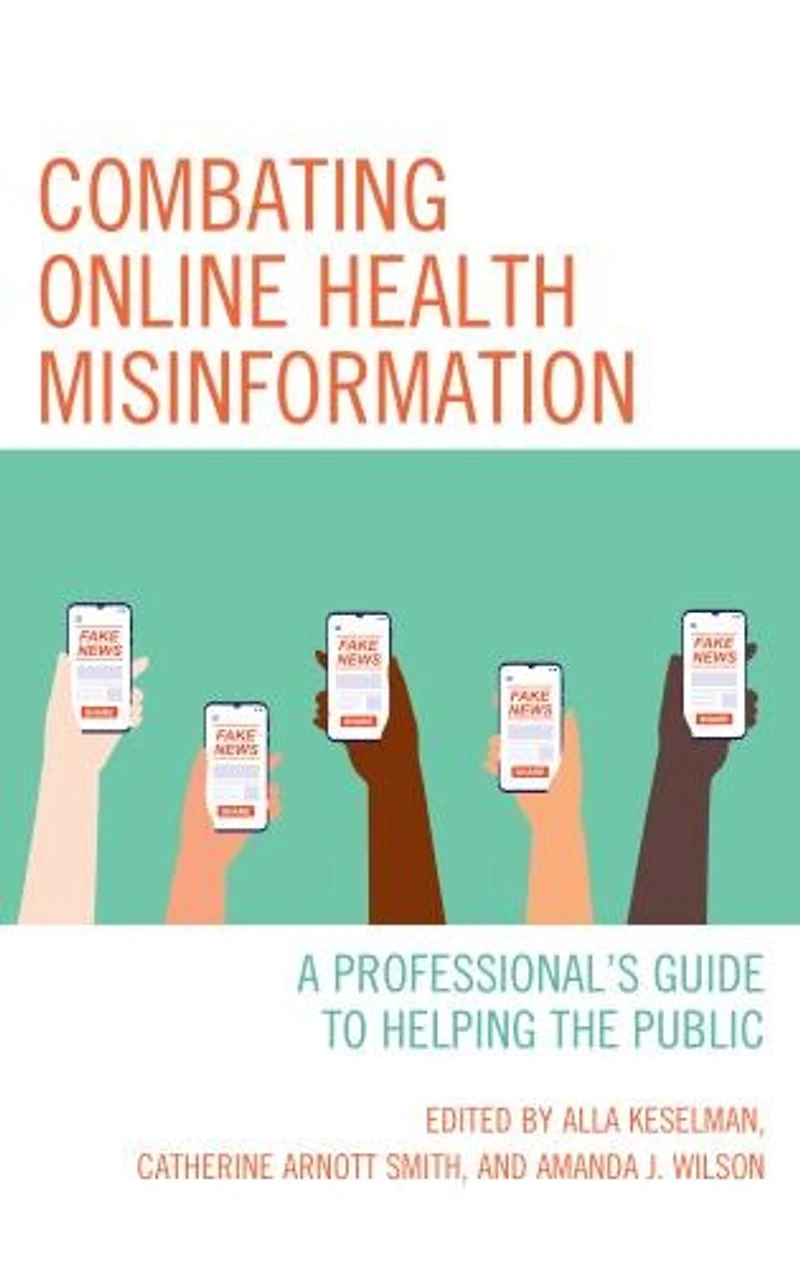 Combating Online Health Misinformation: A Professional's Guide to Helping the Public