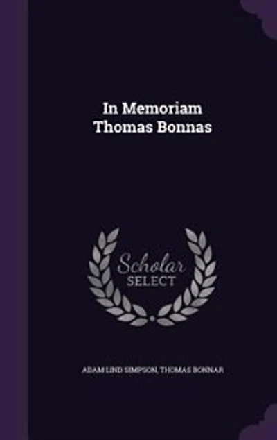 In Memoriam Thomas Bonnas