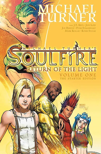 Soulfire Volume 1: Return Of The Light: The Starter Edition