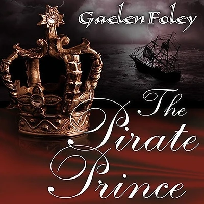 The Pirate Prince Lib/E