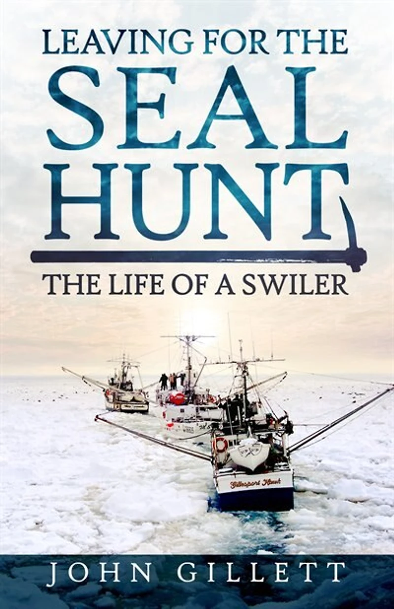 Leaving For The Seal Hunt: Life Of A Swiler