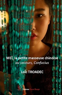Meï, la petite masseuse chinoise: Au secours, Confucius