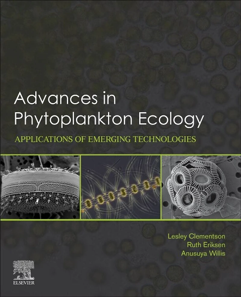 Advances Phytoplankton Ecology: Applications of Emerging Technologies