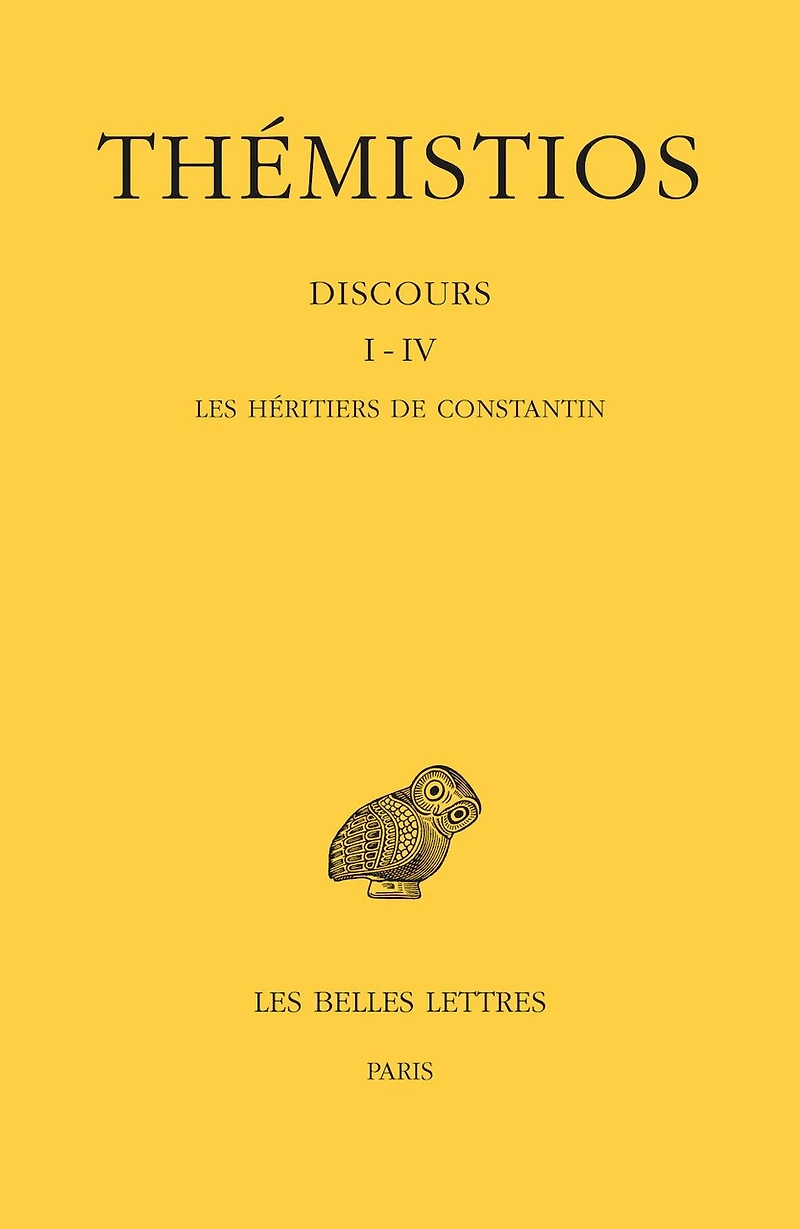 Discours I-IV: les héritiers de Constantin