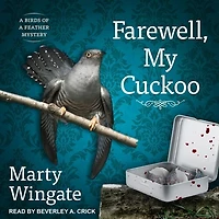Farewell, My Cuckoo Lib/E