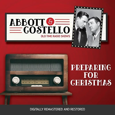Abbott and Costello: Preparing for Christmas