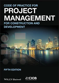 Code of Practice for Project Management the Built Environment