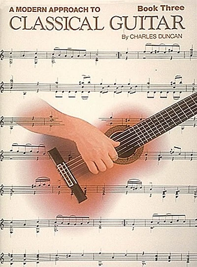 A Modern Approach to Classical Guitar: Book 3 - Book Only
