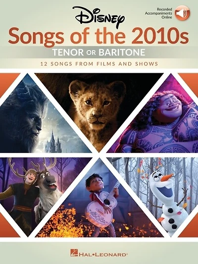 Disney Songs Of The 2010s: Tenor Or Baritone - 12 From Films And Shows With Recorded Piano Accompaniments Online: Online