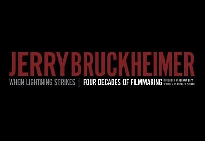 Jerry Bruckheimer: When Lightning Strikes | Four Decades Of Filmmaking