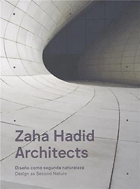Zaha Hadid Architects: Design As Second Nature