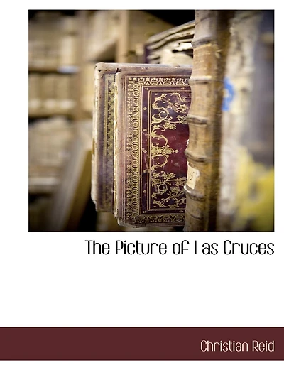 The Picture Of Las Cruces