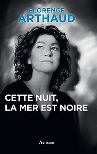 Cette nuit, la mer est noire