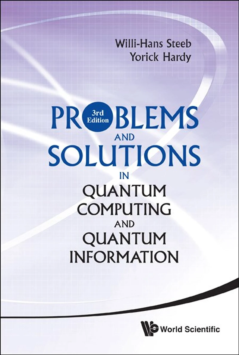 Problems And Solutions Quantum Computing Information ()