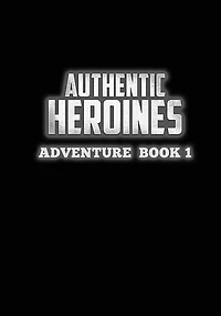 Authentic Heroines: The Guide to Solar Woman (Mutants & Masterminds 3e)