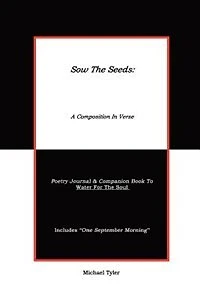 Sow The Seeds: A Composition Verse: Poetry Journal