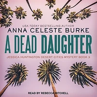 A Dead Daughter Lib/E