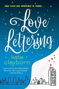 Love Lettering: A Witty And Heartfelt Story