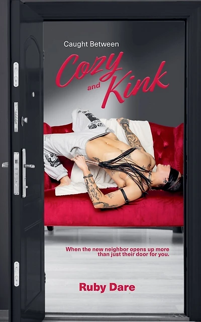 Caught Between Cozy and Kink