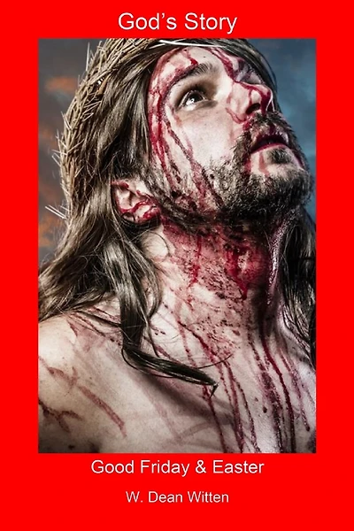 God's Story: Good Friday & Easter