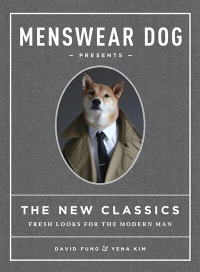 Menswear Dog Presents the New Classics: Fresh Looks for Modern Man
