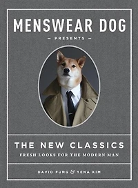 Menswear Dog Presents the New Classics: Fresh Looks for Modern Man