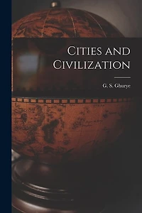 Cities and Civilization
